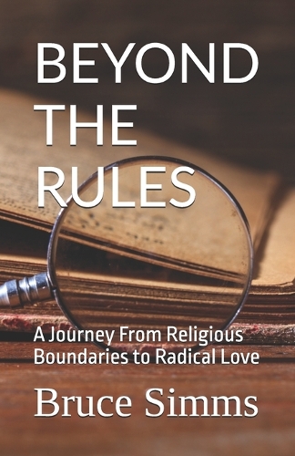 Beyond the Rules