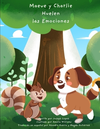 Maeve y Charlie Huelen las Emociones