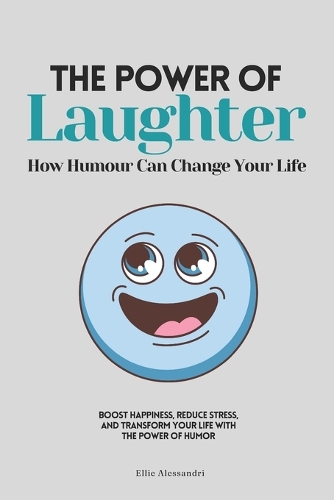 The Power of Laughter