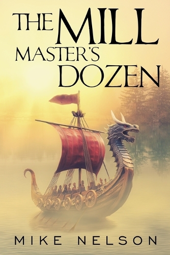 The Mill Master's Dozen