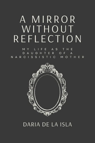 A Mirror Without Reflection