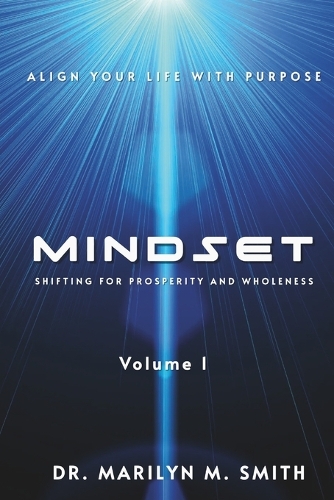 Shifting Mindset for Prosperity and wholeness