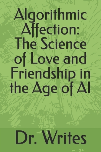 Algorithmic Affection