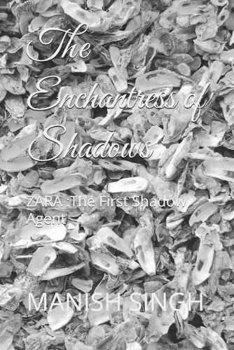 The Enchantress of Shadows