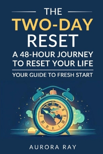 The Two-Day Reset