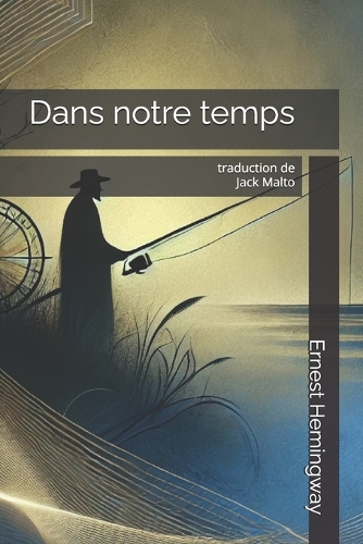 Dans notre temps