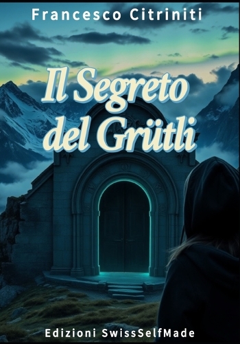 Il Segreto del Grütli
