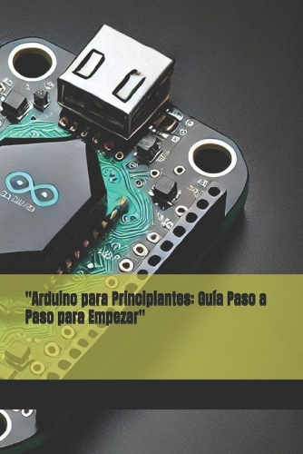 "Arduino para Principiantes
