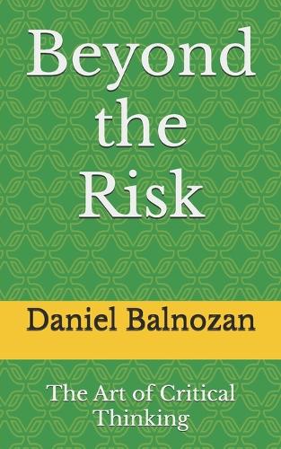 Beyond the Risk