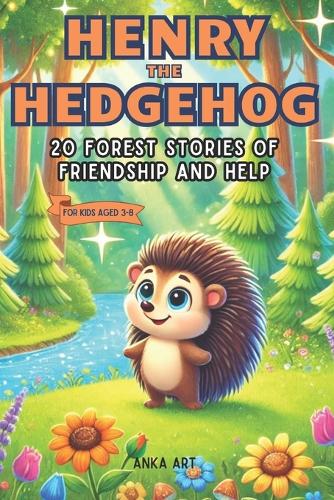 Henry the Hedgehog