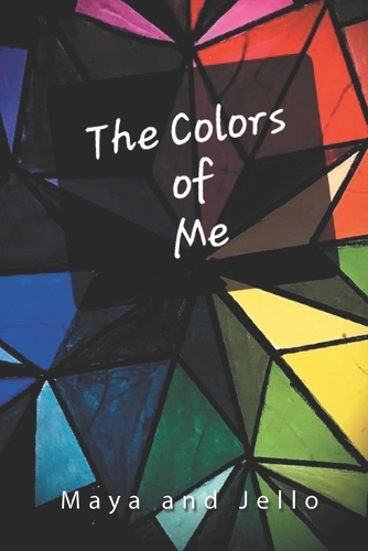 The Colors Of Me