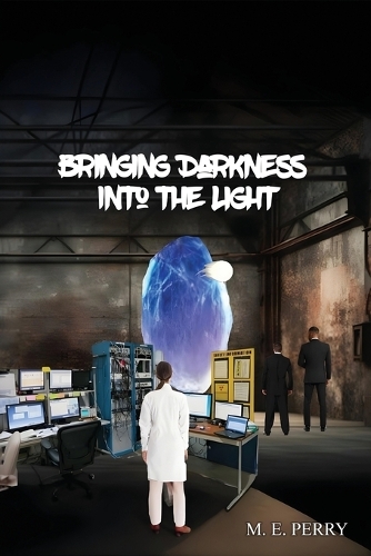 Bringing Darkness Into The Light