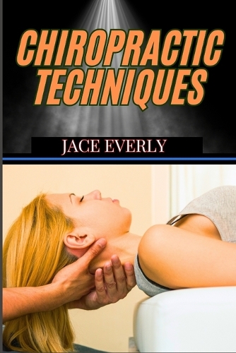 Chiropractic Techniques