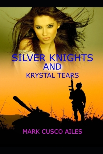 Silver Knights and Krystal Tears