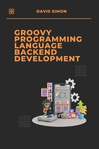 Groovy Programming Language for Backend Development