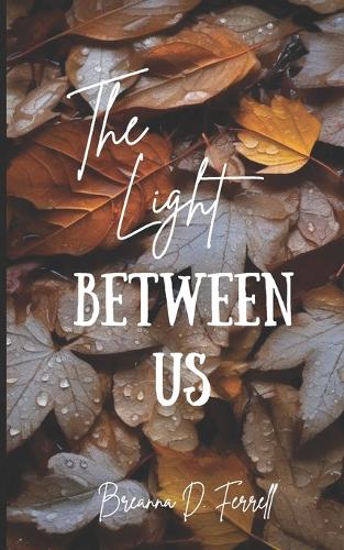 The Light Between Us
