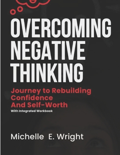 Ovecoming Negative Thinking