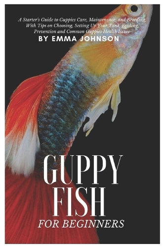 Guppy Fish for Beginners