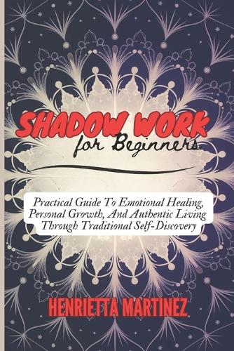 Shadow Work for Beginners