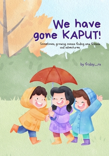 We have gone KAPUT!
