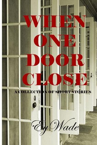 When One Door Closes