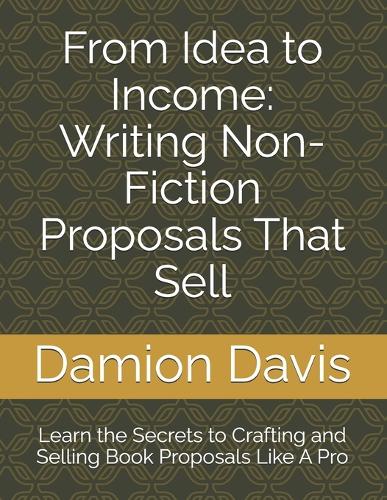 From Idea to Income