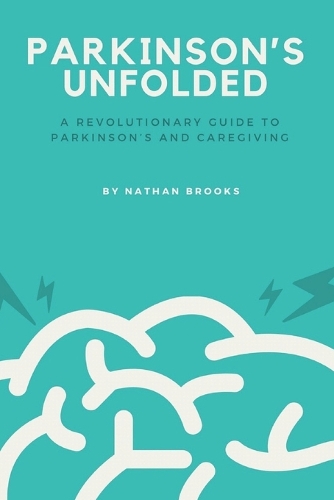 Parkinson's Unfolded