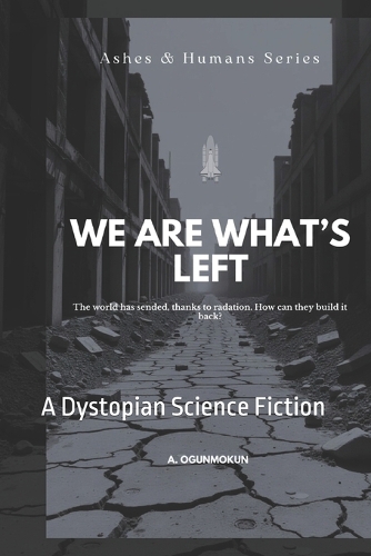 We Are What's Left