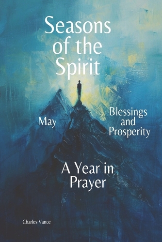 Seasons of the Spirit - May