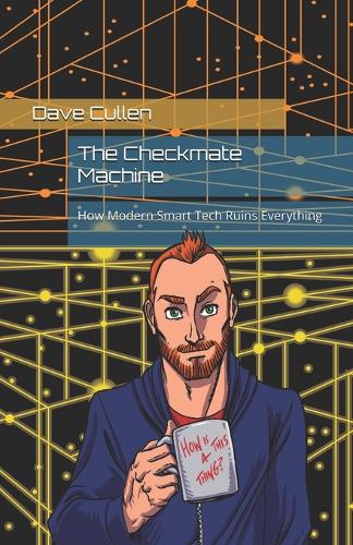 The Checkmate Machine