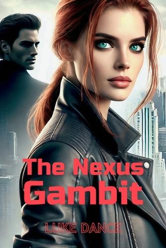 The Nexus Gambit