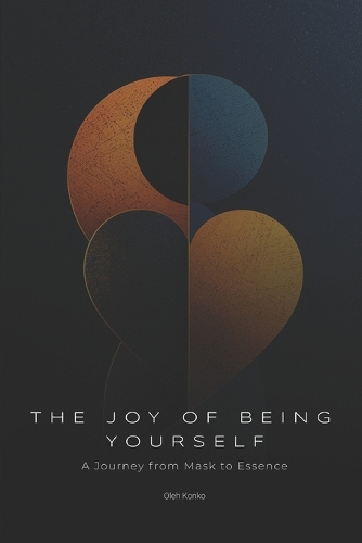 The Joy of Being Yourself