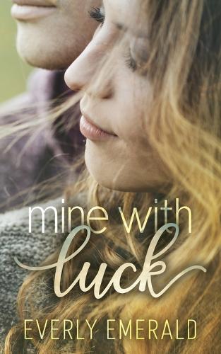 Mine With Luck