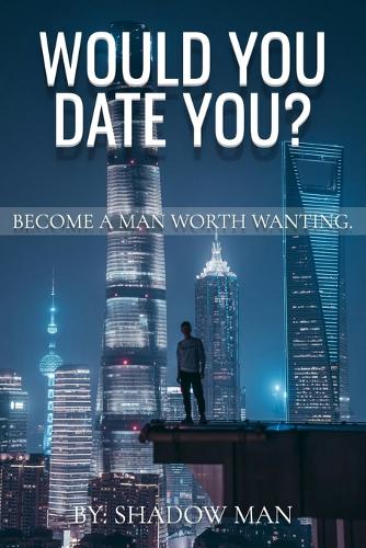 Would You Date You?