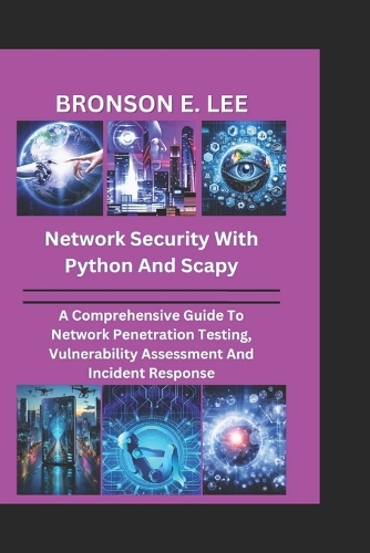 Network Security with Python and Scapy