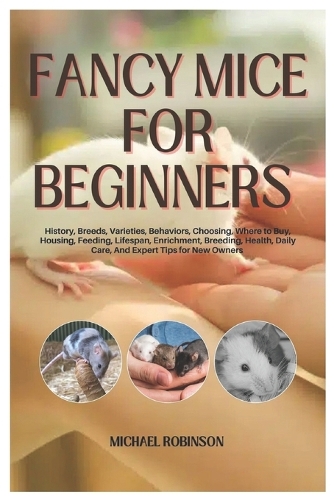 Fancy Mice for Beginners