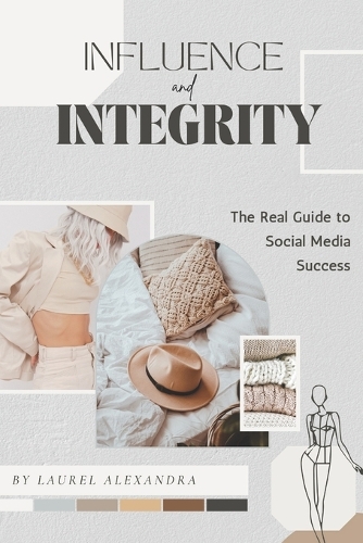 Influence with Integrity
