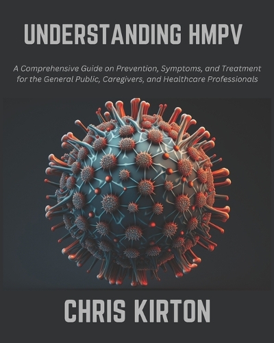 Understanding Hmpv