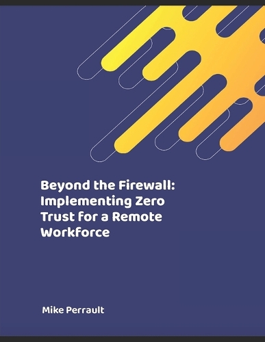 Beyond the Firewall