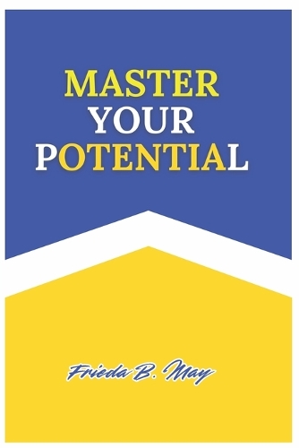 Master Your Potential
