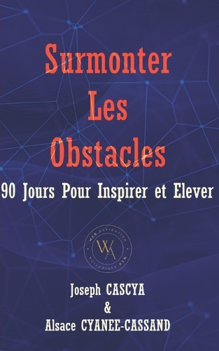 Surmonter Les Obstacles