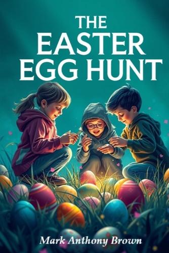 The Easter Egg Hunt