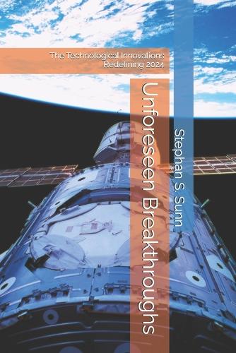 Unforeseen Breakthroughs