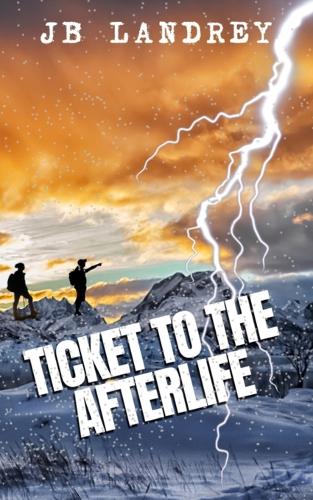 Ticket to the Afterlife