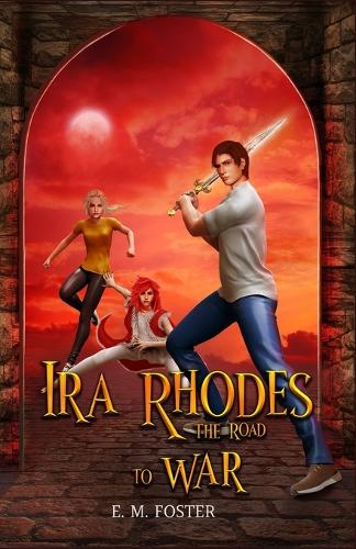 Ira Rhodes - The Road to War