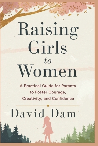 Raising Girls to Women