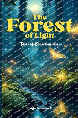 The Forest of Light