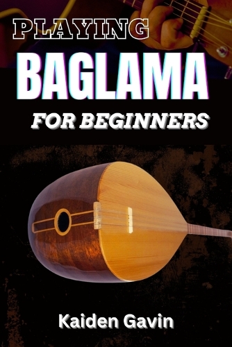 Playing Baglama for Beginners