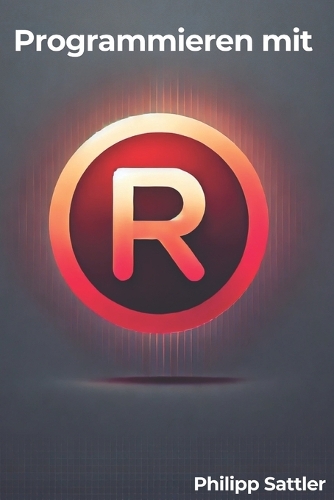 Programmieren mit R