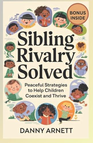 Siblings Rivalry Solved